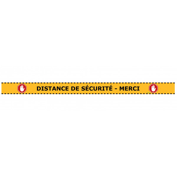 Bande de distanciation sol "DISTANCE DE SÉCURITÉ - MERCI"